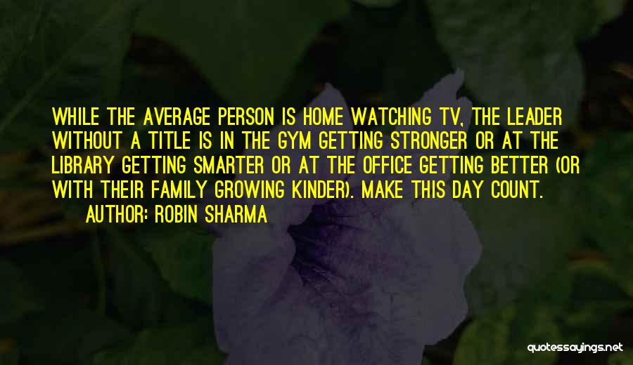 Family Is Growing Quotes By Robin Sharma