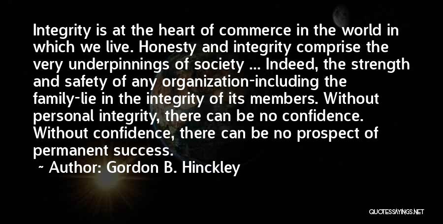 Family Is In The Heart Quotes By Gordon B. Hinckley