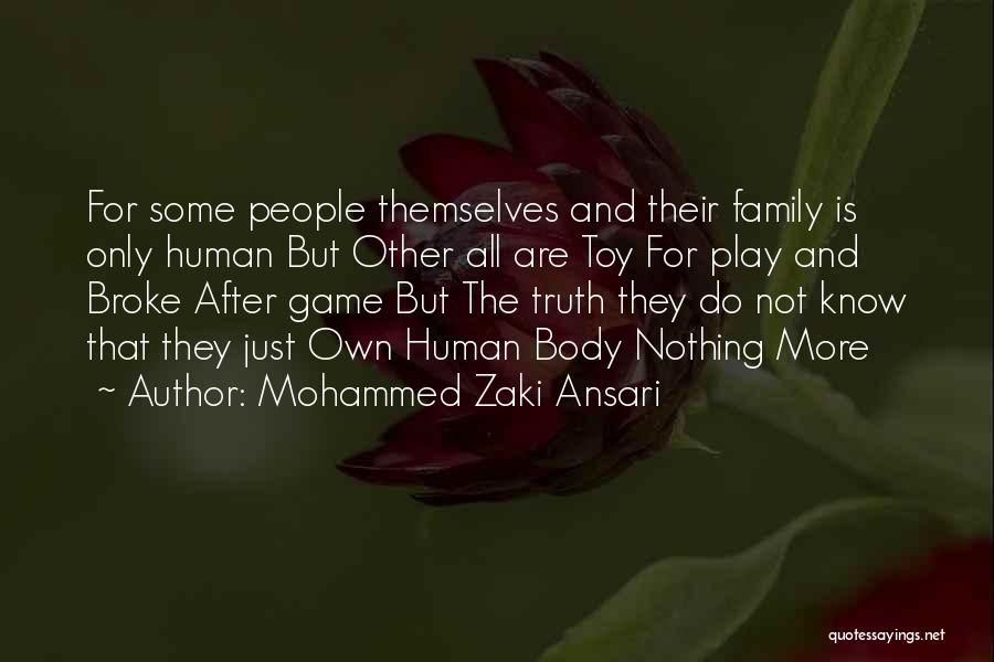 Family Is Life Quotes By Mohammed Zaki Ansari