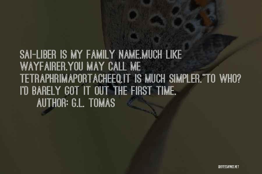 Family Is Like Funny Quotes By G.L. Tomas