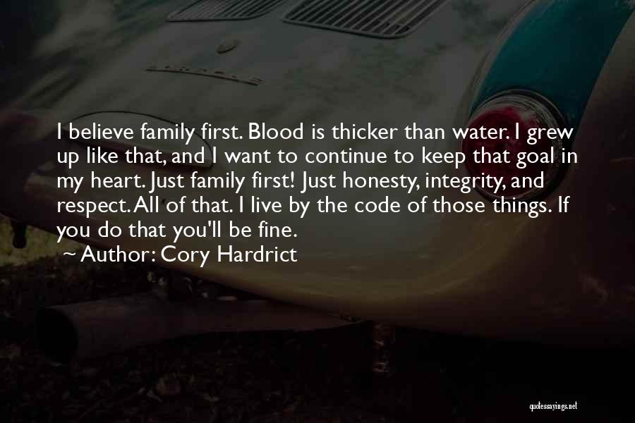 Family Is More Than Blood Quotes By Cory Hardrict