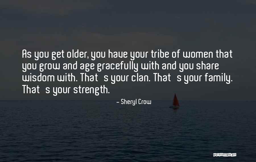Family Is My Strength Quotes By Sheryl Crow Family Is My Strength Quotes By Sheryl Crow