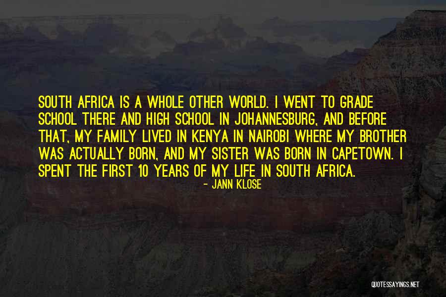 Family Is My World Quotes By Jann Klose