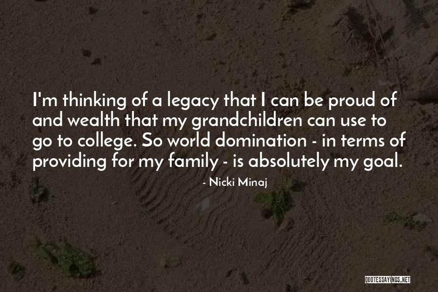 Family Is My World Quotes By Nicki Minaj