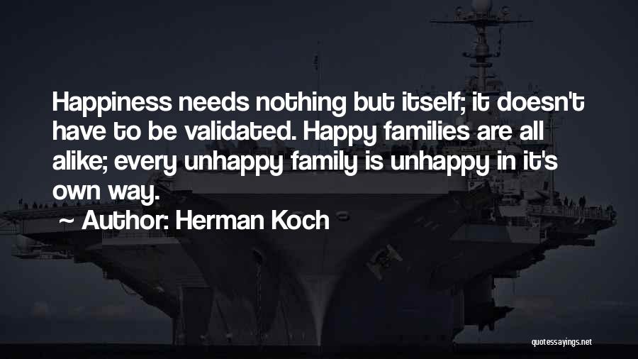Family Is Nothing Quotes By Herman Koch