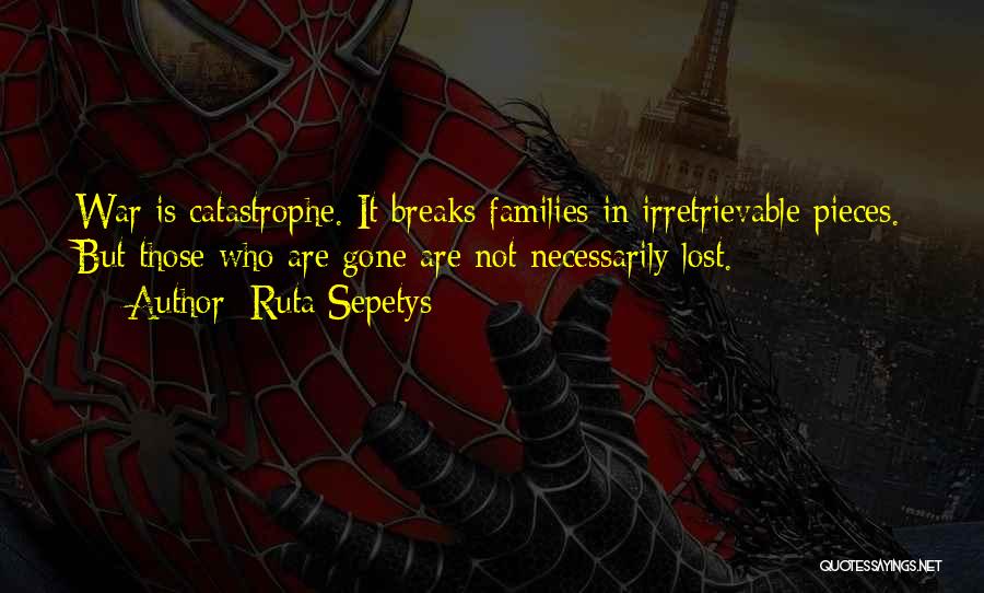 Family Is Quotes By Ruta Sepetys