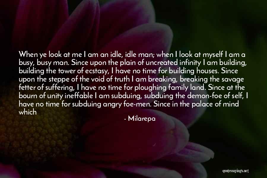 Family Is So Precious Quotes By Milarepa