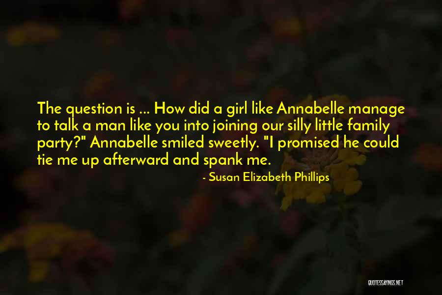Family Is The Quotes By Susan Elizabeth Phillips Family Is The Quotes By Susan Elizabeth Phillips