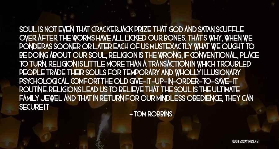 Family Is What It's All About Quotes By Tom Robbins