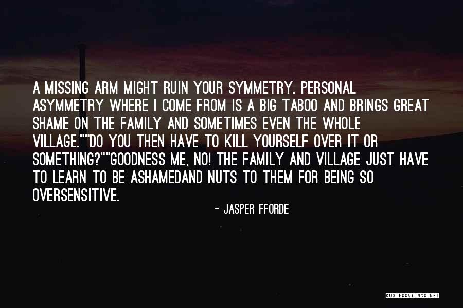 Family Is Where Quotes By Jasper Fforde Family Is Where Quotes By Jasper Fforde