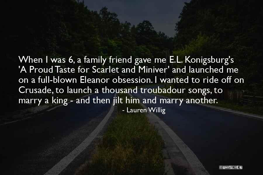 Family Is Your Best Friend Quotes By Lauren Willig