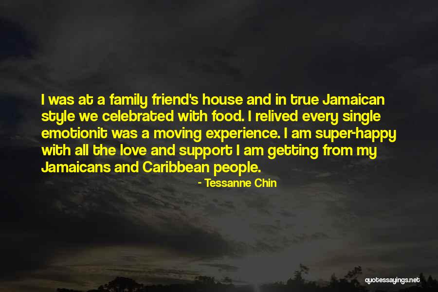 Family Is Your Best Friend Quotes By Tessanne Chin