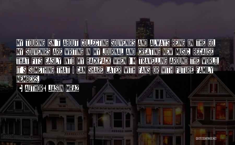 Family Isn't Family Quotes By Jason Mraz Family Isn't Family Quotes By Jason Mraz