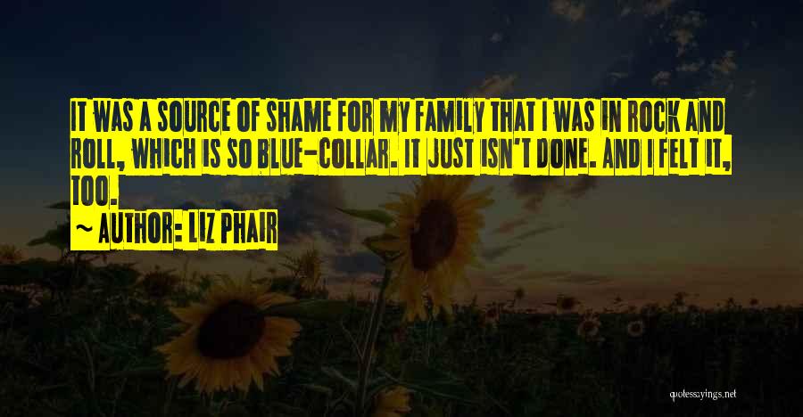 Family Isn't Quotes By Liz Phair