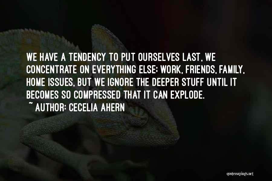 Family Issues Quotes By Cecelia Ahern