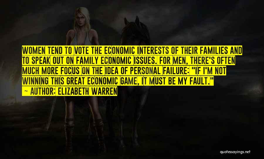 Family Issues Quotes By Elizabeth Warren