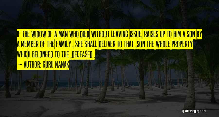 Family Issues Quotes By Guru Nanak