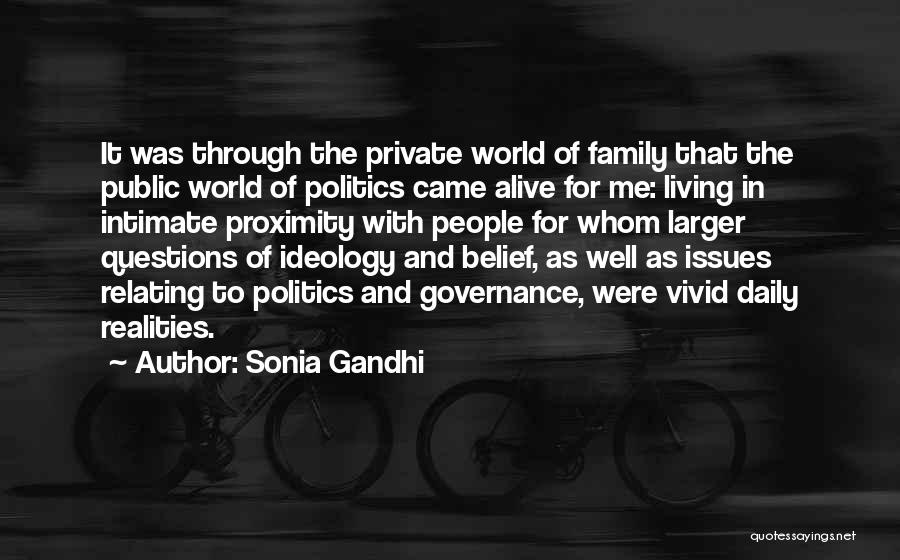 Family Issues Quotes By Sonia Gandhi