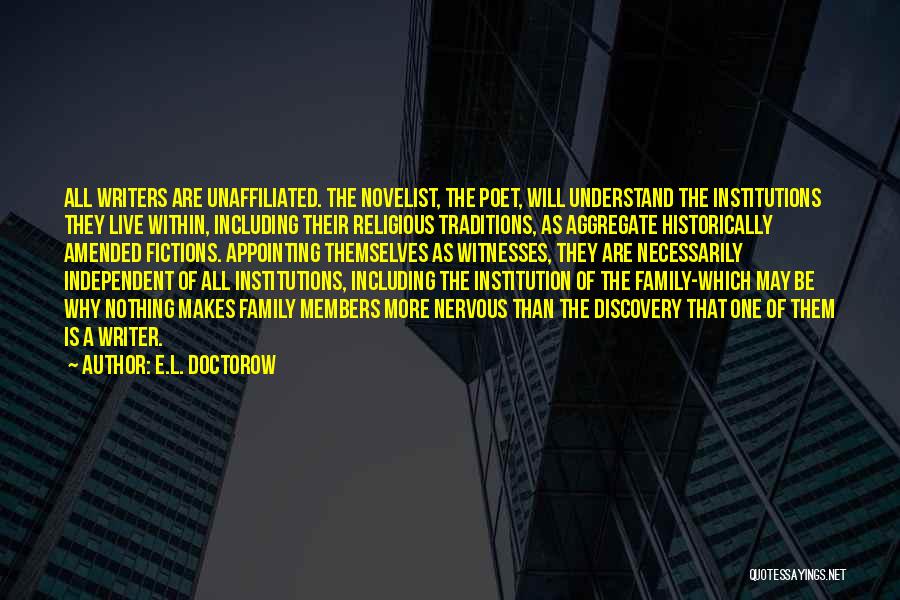 Family L Quotes By E.L. Doctorow Family L Quotes By E.L. Doctorow