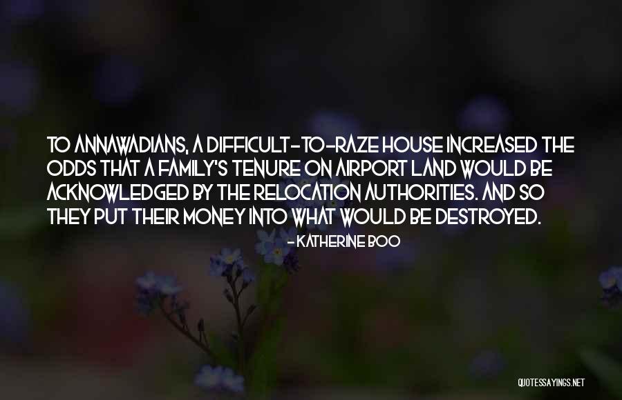 Family Land Quotes By Katherine Boo Family Land Quotes By Katherine Boo