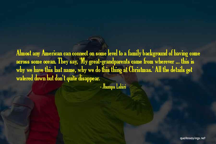 Family Last Name Quotes By Jhumpa Lahiri Family Last Name Quotes By Jhumpa Lahiri