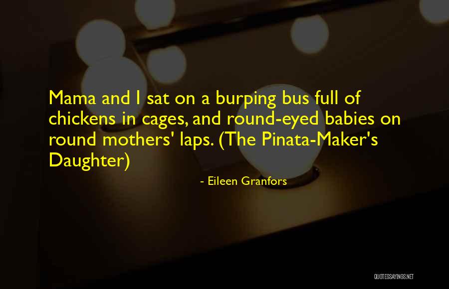 Family Leaving You Out Quotes By Eileen Granfors