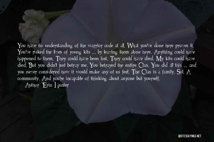 Family Leaving You Quotes By Erin Hunter
