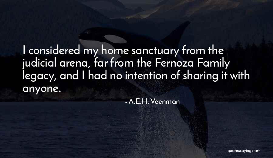 Family Legacy Quotes By A.E.H. Veenman