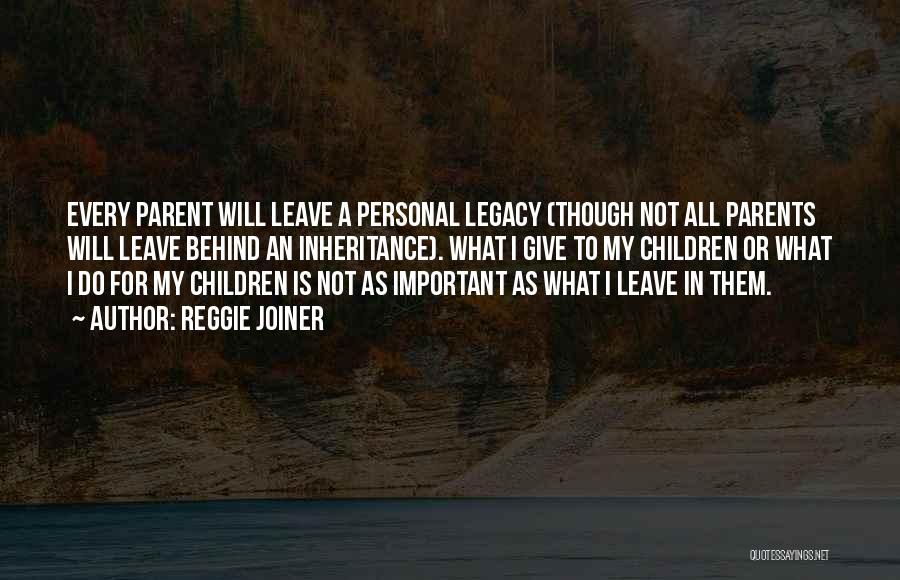 Family Legacy Quotes By Reggie Joiner