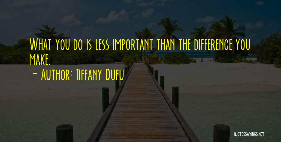 Family Legacy Quotes By Tiffany Dufu