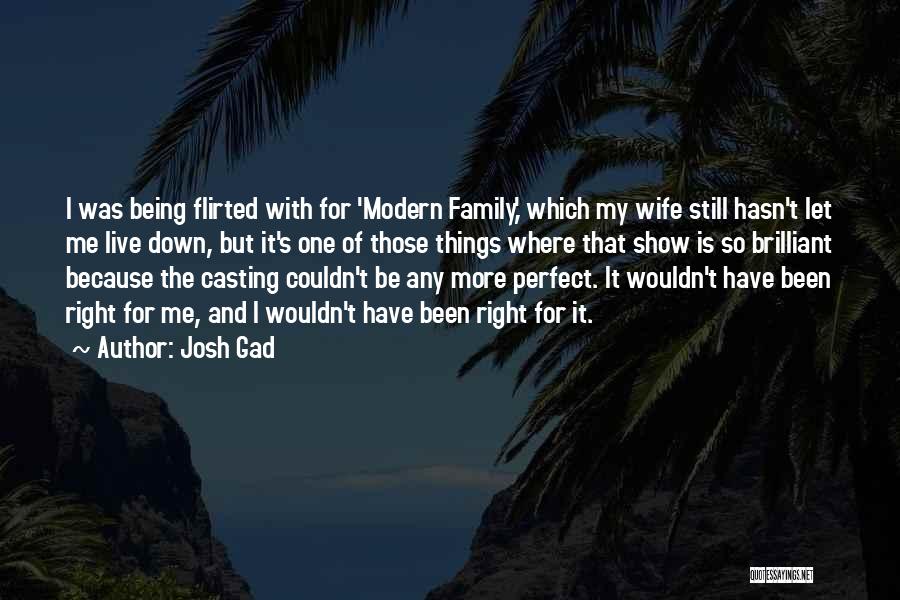Family Let Down Quotes By Josh Gad
