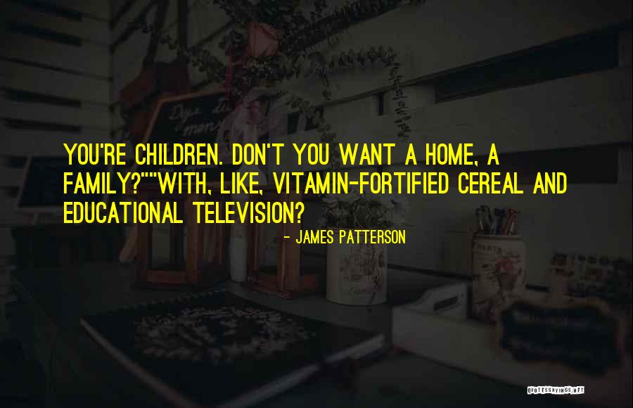 Family Like Quotes By James Patterson Family Like Quotes By James Patterson
