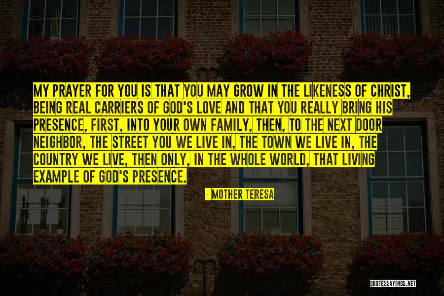 Family Likeness Quotes By Mother Teresa Family Likeness Quotes By Mother Teresa