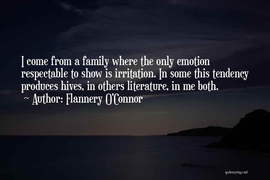 Family Literature Quotes By Flannery O'Connor