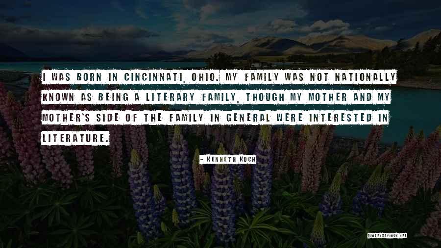 Family Literature Quotes By Kenneth Koch Family Literature Quotes By Kenneth Koch