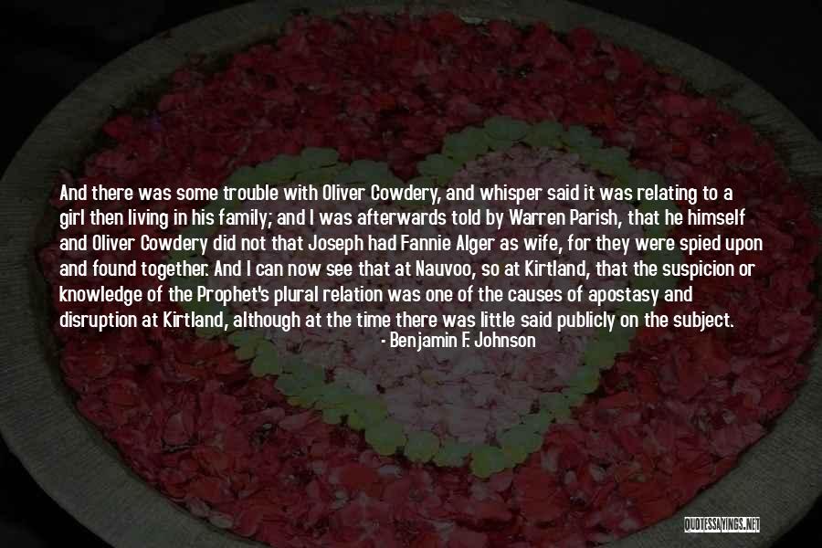 Family Living Together Quotes By Benjamin F. Johnson Family Living Together Quotes By Benjamin F. Johnson