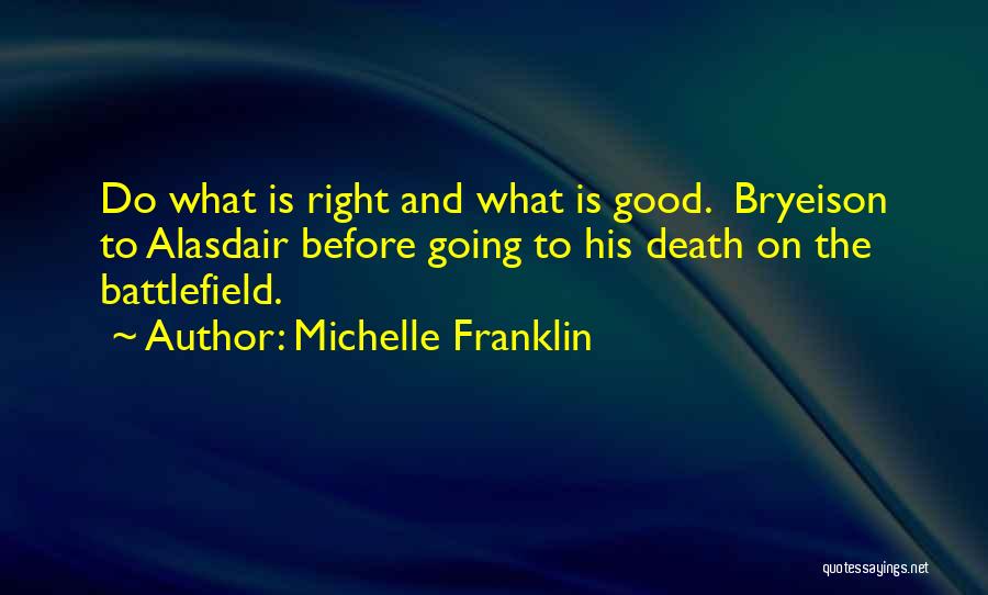 Family Love And Death Quotes By Michelle Franklin