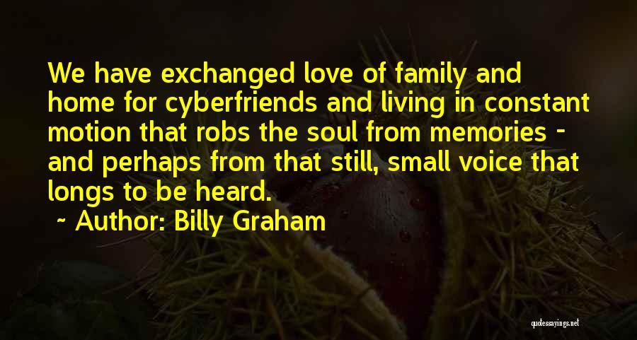 Family Love And Home Quotes By Billy Graham