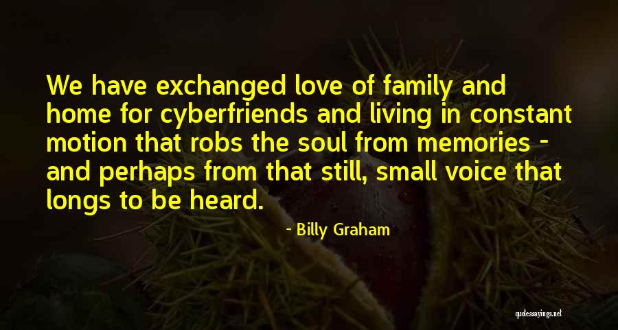 Family Love And Home Quotes By Billy Graham