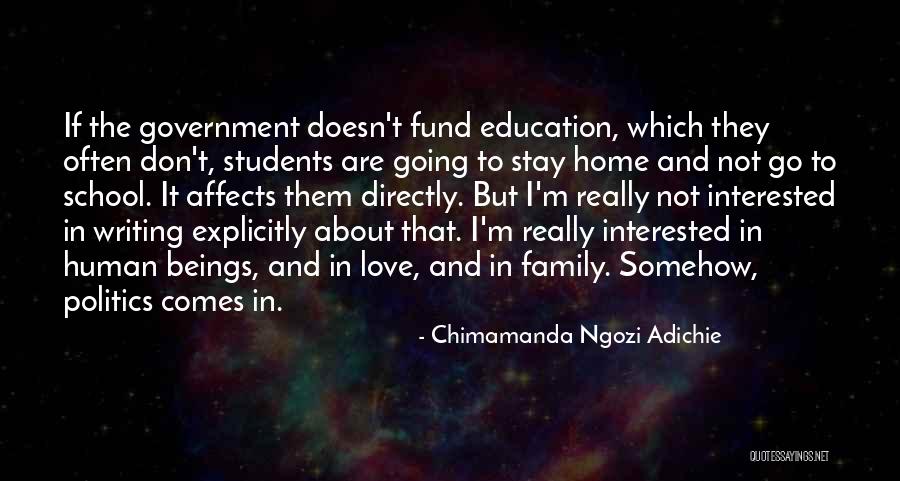 Family Love And Home Quotes By Chimamanda Ngozi Adichie