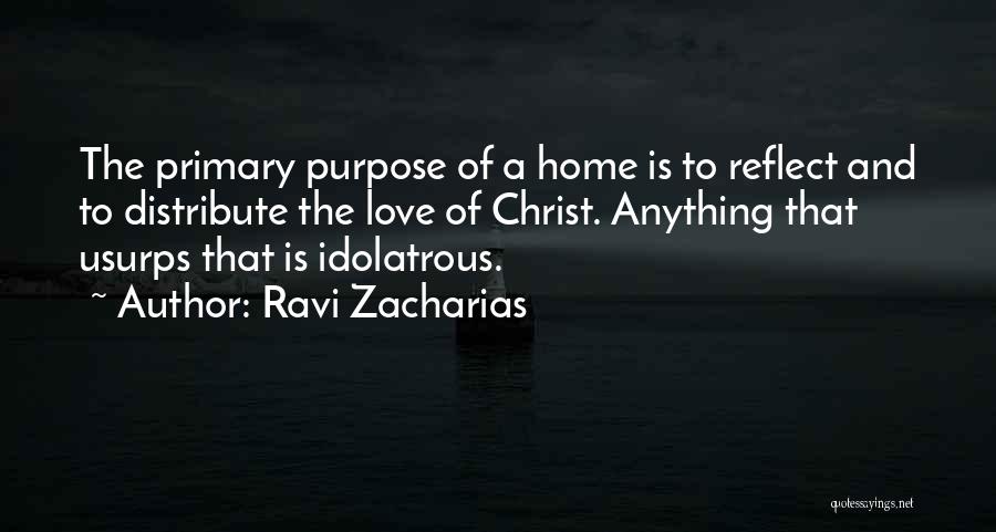 Family Love And Home Quotes By Ravi Zacharias