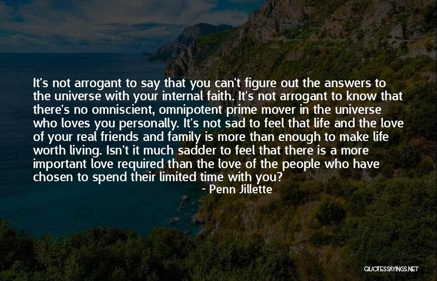 Family Love And Life Quotes By Penn Jillette