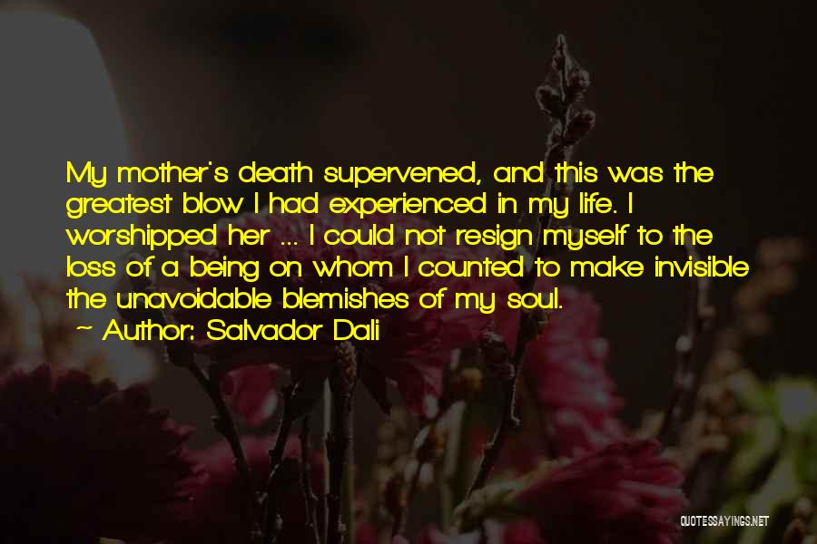 Family Love And Loss Quotes By Salvador Dali