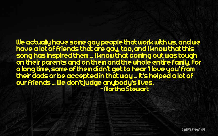 Family Love And Time Quotes By Martha Stewart