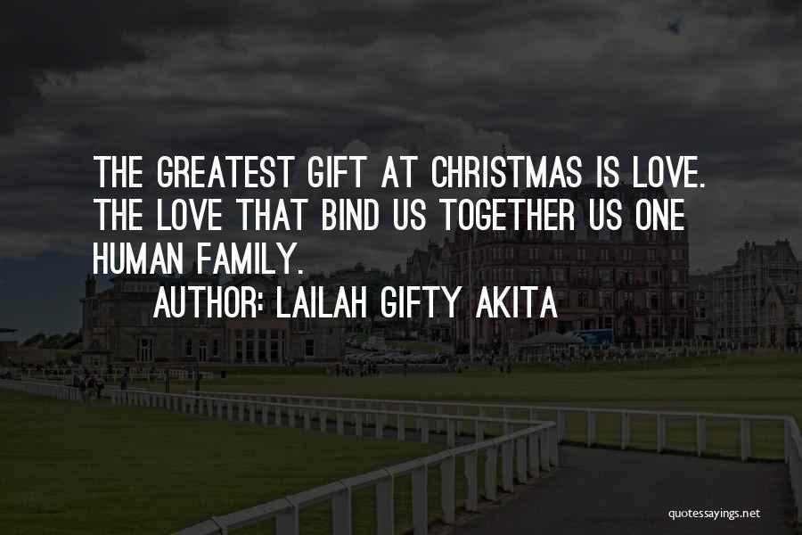 Family Love At Christmas Quotes By Lailah Gifty Akita