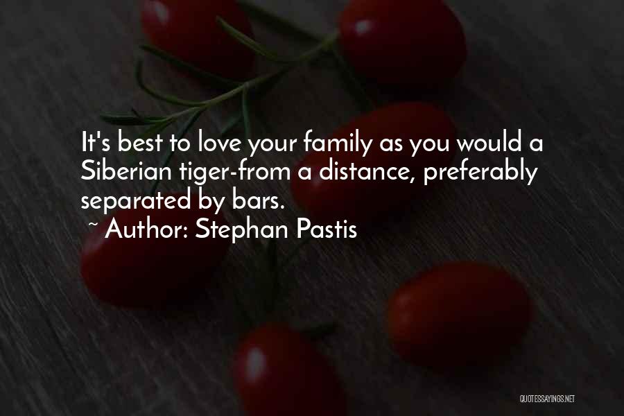 Family Love Best Quotes By Stephan Pastis