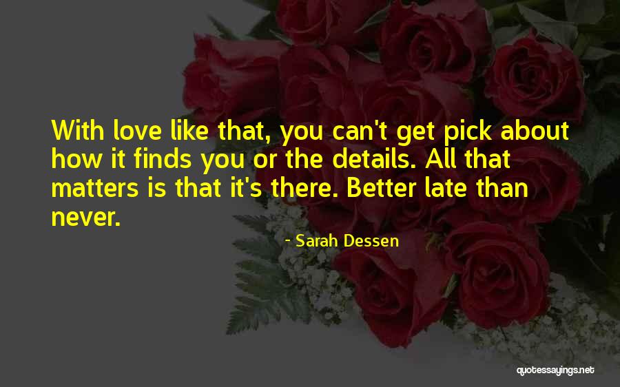 Family Matters Quotes By Sarah Dessen