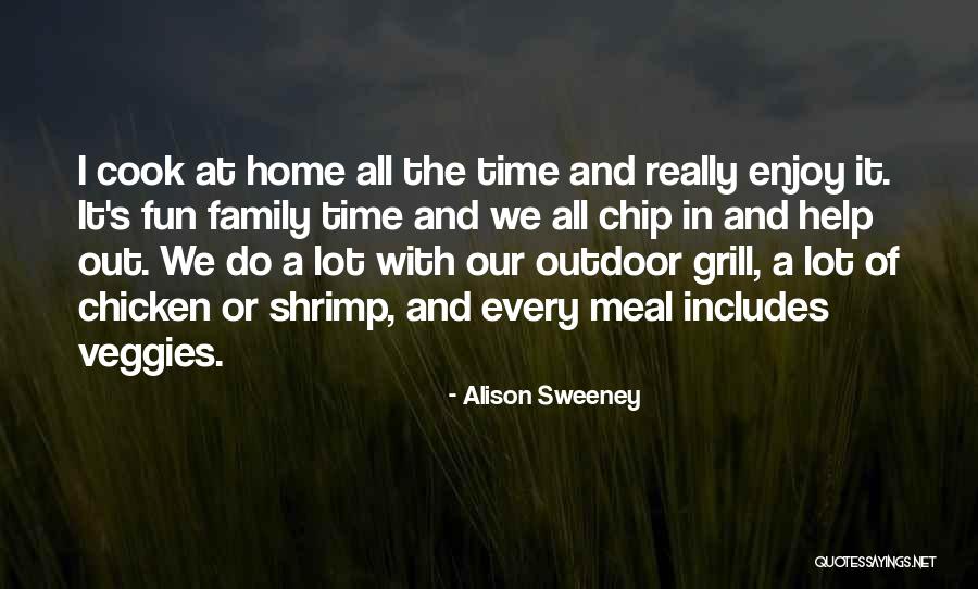 Family Meal Quotes By Alison Sweeney