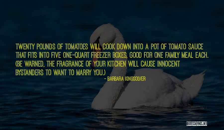 Family Meal Quotes By Barbara Kingsolver