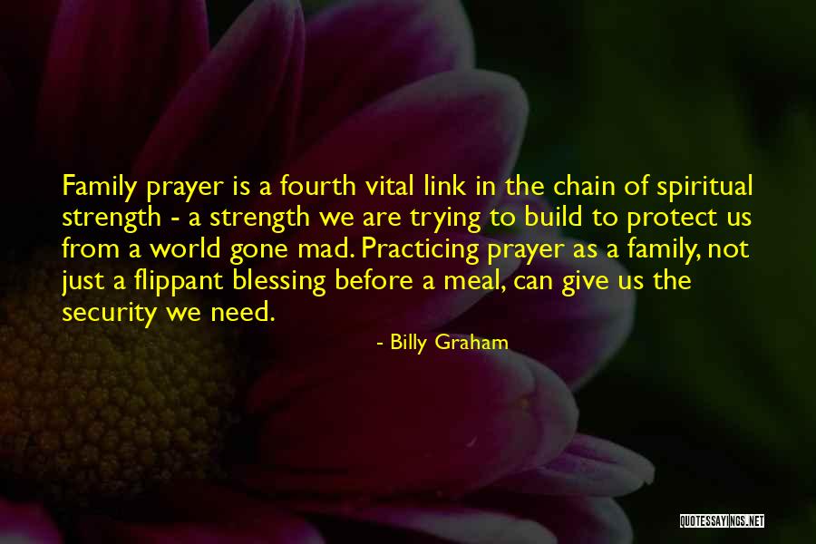 Family Meal Quotes By Billy Graham